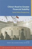 China's Road to Greater Financial Stability: Some Policy Perspectives