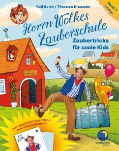Herr Wolkes Zauberschule - Barth, Rolf