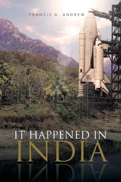 It Happened in India - Andrew, Francis A.