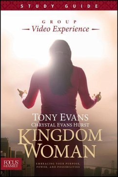 Kingdom Woman, Study Guide - Evans, Tony; Hurst, Chrystal Evans