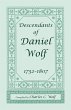 Descendants of Daniel Wolf, 1732-1807 - Bild 1