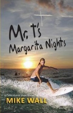 Mr. T's Margarita Nights - Wall, Mike