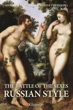 The Battle of the Sexes Russian Style - Ptushkina, Nadezhda