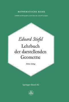 Lehrbuch der Darstellenden Geometrie - Stiefel, Eduard