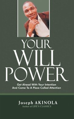 Your Will Power - Akinola, Joseph