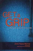 Get a Grip: What to Do at the End of Your Rope