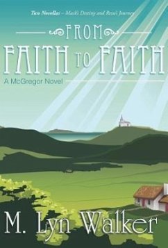 From Faith to Faith - Walker, M. Lyn