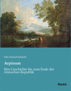 Arpinum - Schmidt, Otto E.