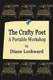 The Crafty Poet: A Portable Workshop