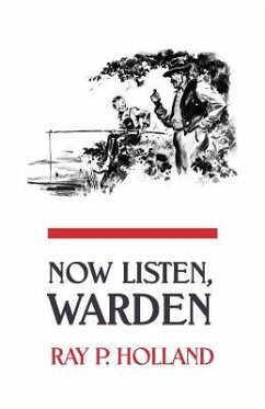 Now Listen, Warden - Holland, Ray P