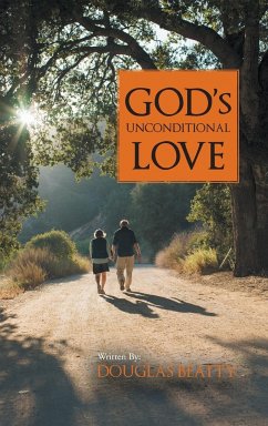 God's Unconditional Love - Beatty, Douglas