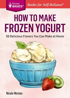 How to Make Frozen Yogurt - Weston, Nicole