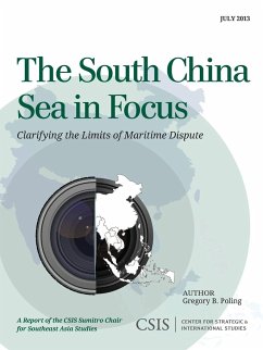 The South China Sea in Focus - Poling, Gregory B.