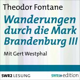 Wanderungen durch die Mark Brandenburg III (MP3-Download) Wanderungen durch die Mark Brandenburg III (MP3-Download)