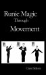 Runic Magic Through Movement - Bild 1