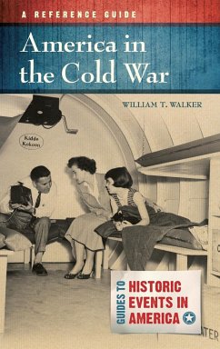 America in the Cold War - Walker, William