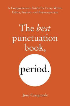 The Best Punctuation Book, Period - Casagrande, June