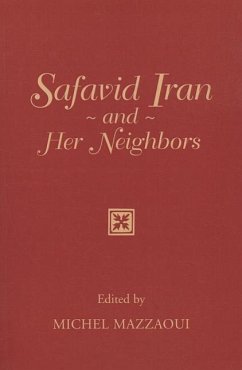 Safavid Iran and Her Neighbors