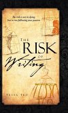 The Risk of Writing