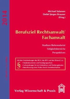 Berufsziel Rechtsanwalt/Fachanwalt.