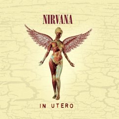 In Utero (20th Anniversary Remaster) - Nirvana