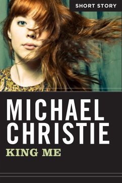 King Me (eBook, ePUB) - Christie, Michael