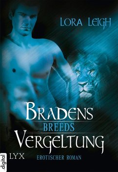 Bradens Vergeltung / Breeds Bd.4 (eBook, ePUB) - Leigh, Lora
