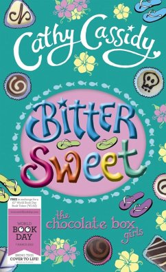 Chocolate Box Girls: Bittersweet (eBook, ePUB) - Cassidy, Cathy