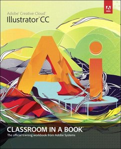Adobe Illustrator CC Classroom in a Book (eBook, ePUB) - Adobe Creative Team