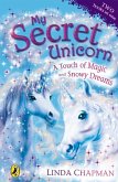 My Secret Unicorn: A Touch of Magic and Snowy Dreams (eBook, ePUB)