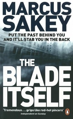 The Blade Itself (eBook, ePUB) - Sakey, Marcus