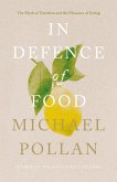 In Defence of Food (eBook, ePUB)