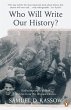 Who Will Write Our History? (eBook,... - Bild 1