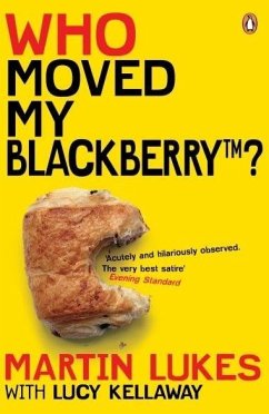 Cover Martin Lukes: Who Moved My BlackBerry? (eBook, ePUB)