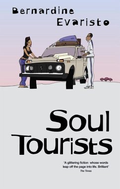 Soul Tourists (eBook, ePUB) - Evaristo, Bernardine