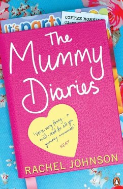 The Mummy Diaries (eBook, ePUB) - Johnson, Rachel