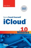 Sams Teach Yourself iCloud in 10 Minutes (eBook, ePUB)