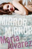 Mirror, Mirror (eBook, ePUB)