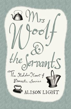 Mrs Woolf and the Servants (eBook, ePUB) - Light, Alison