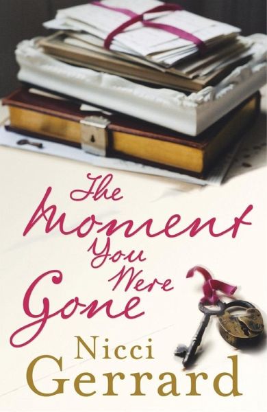 The Moment You Were Gone (eBook, ePUB) The Moment You Were Gone (eBook, ePUB)
