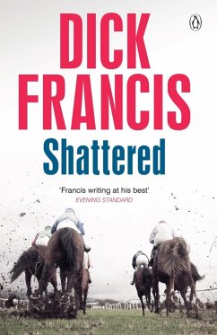 Shattered (eBook, ePUB) - Francis, Dick