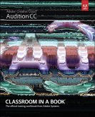 Adobe Audition CC Classroom in a Book (eBook, ePUB)