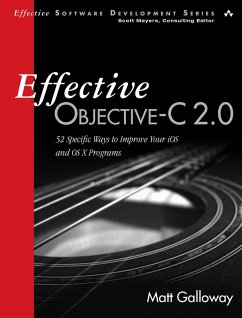 Effective Objective-C 2.0 (eBook, ePUB) - Galloway, Matt