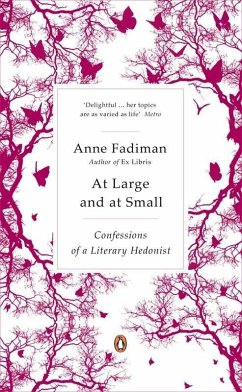 At Large and at Small (eBook, ePUB) - Fadiman, Anne