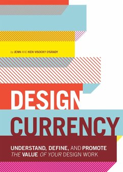Design Currency (eBook, ePUB) - O'Grady, Jenn; O'Grady, Ken