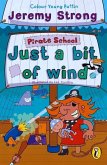 Pirate School: Just a Bit of Wind (eBook, ePUB)
