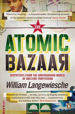 The Atomic Bazaar (eBook, ePUB) - Langewiesche, William