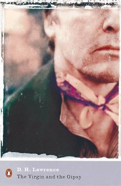The Virgin and the Gipsy (eBook, ePUB) - Lawrence, D. H. The Virgin and the Gipsy (eBook, ePUB) - Lawrence, D. H.
