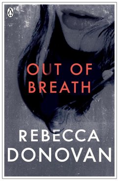 Out of Breath (The Breathing Series #3) (eBook, ePUB) - Donovan, Rebecca