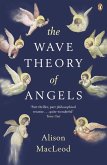 The Wave Theory of Angels (eBook, ePUB)
